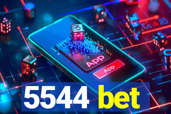 5544 bet